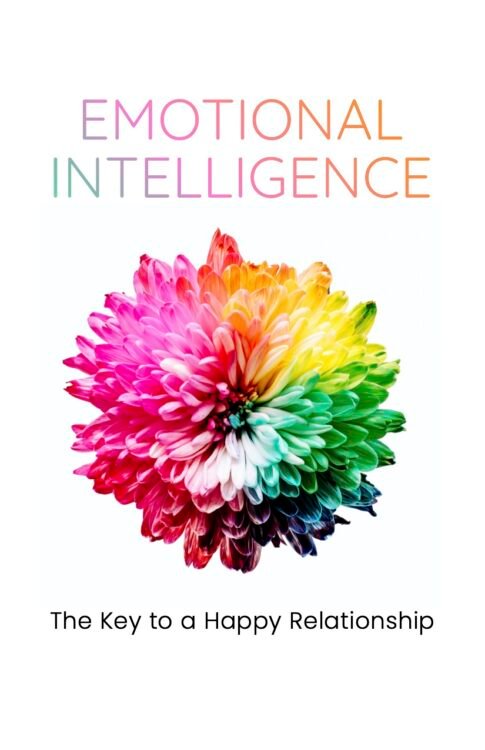 Emotional Intelligence The Key to a Happy Relationship 1